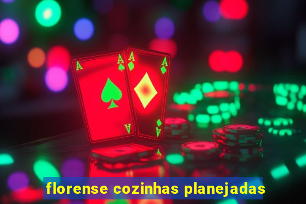 florense cozinhas planejadas